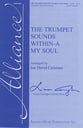 The Trumpet Sounds Within-a My Soul SATB choral sheet music cover